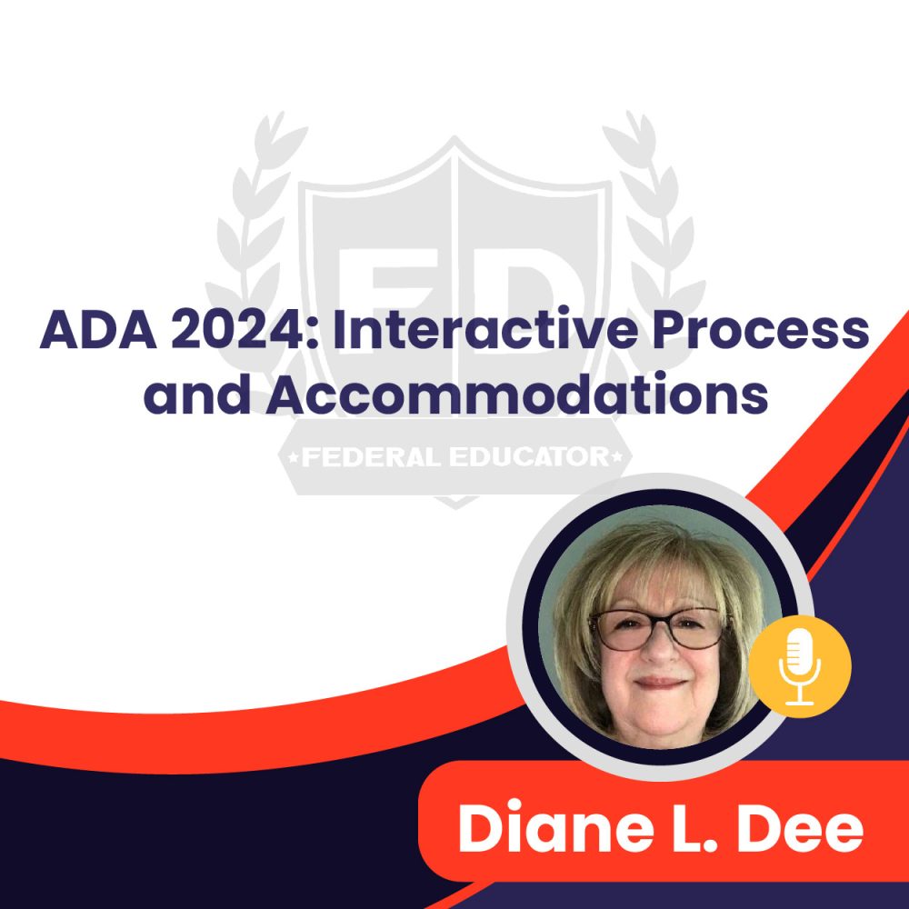 ADA 2024: Interactive Process and Accommodations