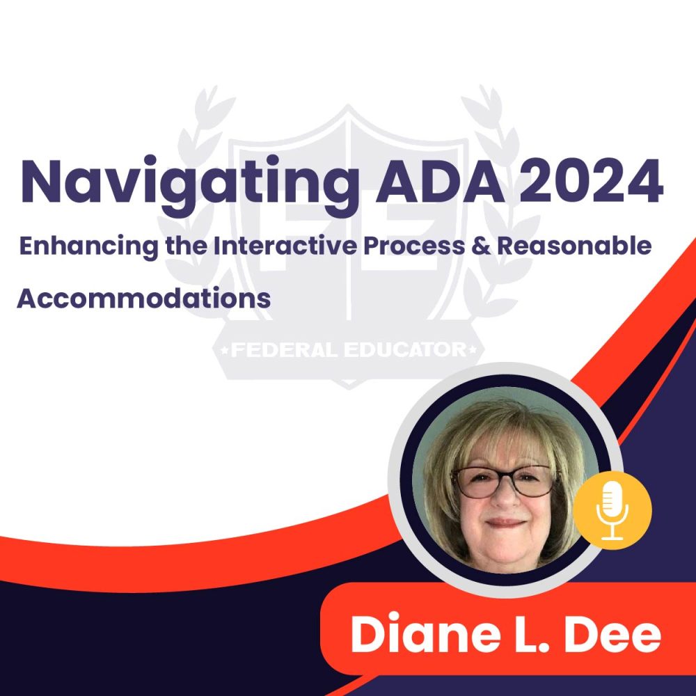 Navigating ADA 2024: Enhancing the Interactive Process & Reasonable Accommodations