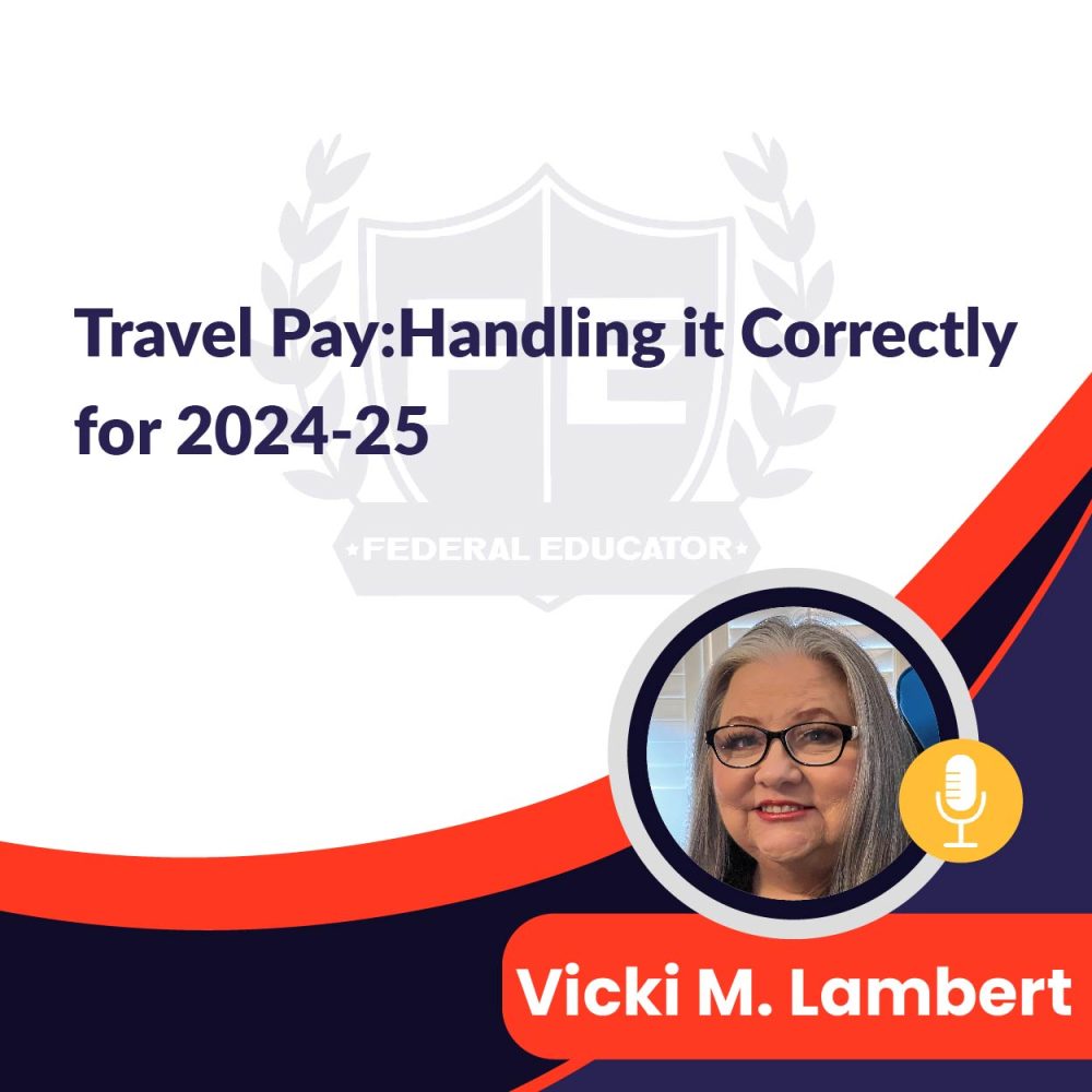 Travel Pay: Handling it Correctly for 2024-25